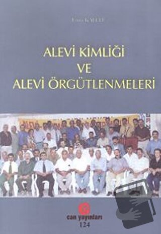 Alevi Kimliği ve Alevi Örgütlenmeleri - Lütfi Kaleli - Can Yayınları (