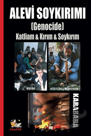 Alevi Soykırımı (Genocide) - Karababa - İtalik Yayınevi - Fiyatı - Yor