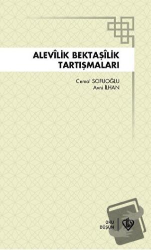 Alevilik Bektaşilik Tartışmaları - Cemal Sofuoğlu - Türkiye Diyanet Va