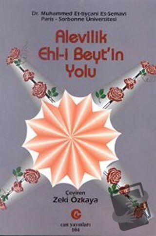 Alevilik : Ehl-i Beyt’in Yolu - Muhammed Et-Tiycani Es-semavi - Can Ya