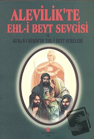 Alevilik’te Ehl-i Beyt Sevgisi - Ali Adil Atalay Vaktidolu - Can Yayın