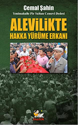 Alevilikte Hakka Yürüme Erkanı - Cemil Şahin - İtalik Yayınevi - Fiyat