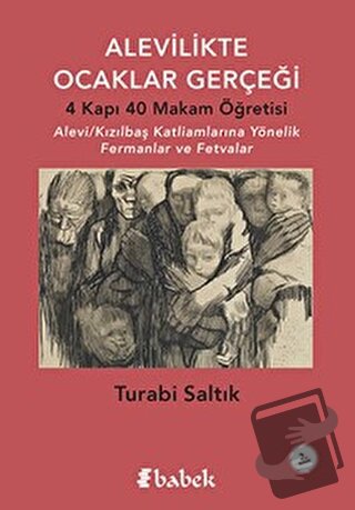 Alevilikte Ocaklar Gerçeği - Turabi Saltık - Babek Yayınları - Fiyatı 