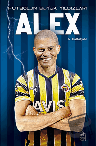 Alex - N. Kabaçam - Ren Kitap - Fiyatı - Yorumları - Satın Al