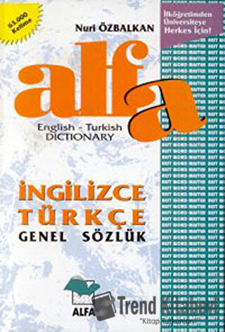 Alfa İngilizce Türkçe Genel Sözlük English-Turkish Dictionary (Ciltli)