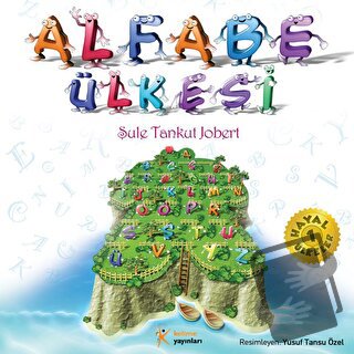 Alfabe Ülkesi - Şule Tankut Jobert - Kelime Yayınları - Fiyatı - Yorum