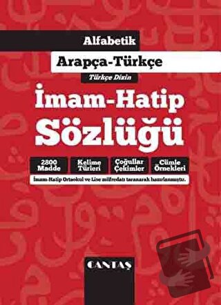 Alfabetik Arapça Türkçe İmam Hatip Sözlüğü - Kolektif - Cantaş Yayınla