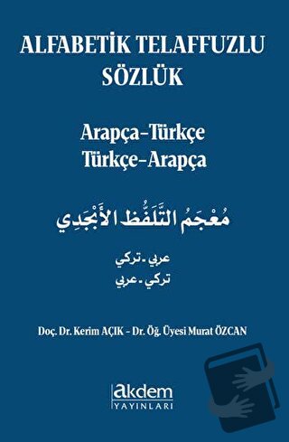 Alfabetik Telaffuzlu Sözlük - Kerim Açık - Akdem Yayınları - Fiyatı - 