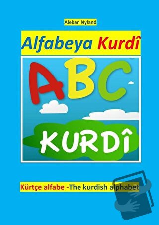 Alfabeya Kurdi - Alekan Nyland - Sitav Yayınevi - Fiyatı - Yorumları -