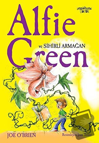 Alfie Green ve Sihirli Armağan - Joe O'Brien - Yediveren Çocuk - Fiyat