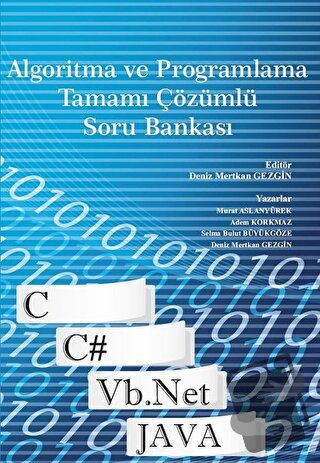 Algoritma ve Programlama Tamamı Çözümlü Soru Bankası - Sema Aksu - Par