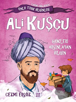 Ali Kuşçu - Gökleri Arşınlayan Bilgin - Cezmi Ersöz - Dokuz Çocuk - Fi