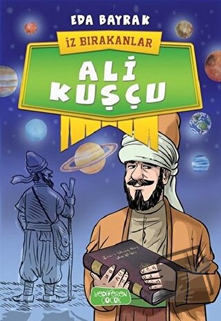 Ali Kuşcu - İz Bırakanlar - Eda Bayrak - Yediveren Çocuk - Fiyatı - Yo