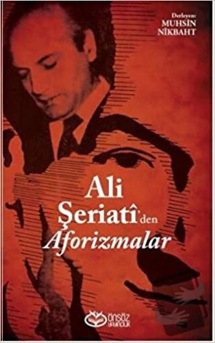 Ali Şeriati'den Aforizmalar - Ali Şeriati - Önsöz Yayıncılık - Fiyatı 