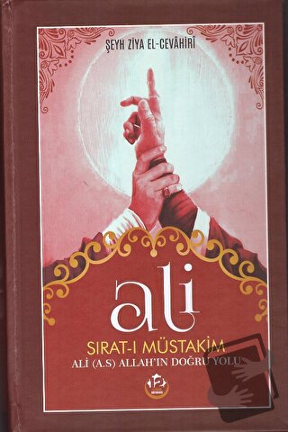 Ali Sıratı Müstakim - Şeyh Ziya El Cevahiri - Tesnim Yayınları - Fiyat