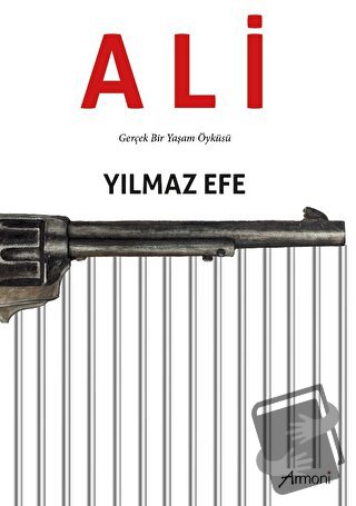 Ali - Yılmaz Efe - Armoni Yayıncılık - Fiyatı - Yorumları - Satın Al