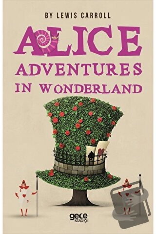 Alice Adventures in Wonderland - Lewis Carroll - Gece Kitaplığı - Fiya