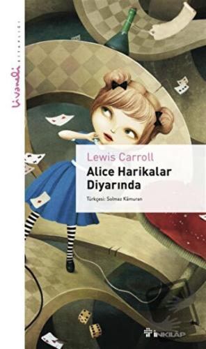 Alice Harikalar Diyarında - Livaneli Kitaplığı - Lewis Carroll - İnkıl