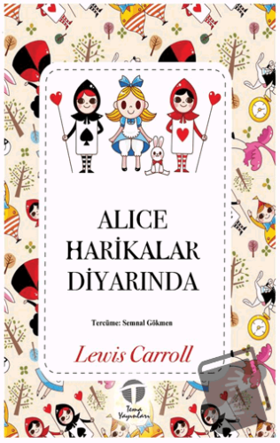 Alice Harikalar Diyarında - Lewis Carroll - Tema Yayınları - Fiyatı - 