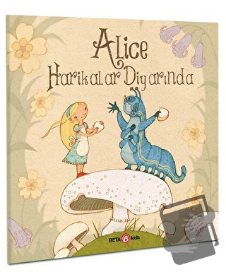 Alice Harikalar Diyarında - Susie Linn - Beta Kids - Fiyatı - Yorumlar