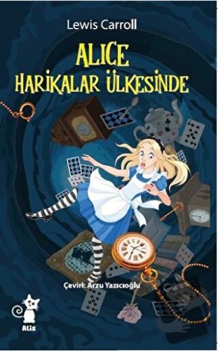 Alice Harikalar Ülkesinde - Lewis Carroll - Alis Yayınları - Fiyatı - 