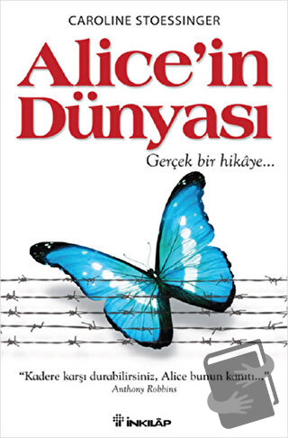 Alice’in Dünyası - Caroline Stoessinger - İnkılap Kitabevi - Fiyatı - 