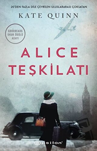 Alice Teşkilatı - Kate Quinn - Epsilon Yayınevi - Fiyatı - Yorumları -