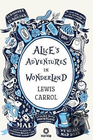 Alice's Adventures In Wonderland (Ciltli) - Lewis Carroll - İnsan Kita