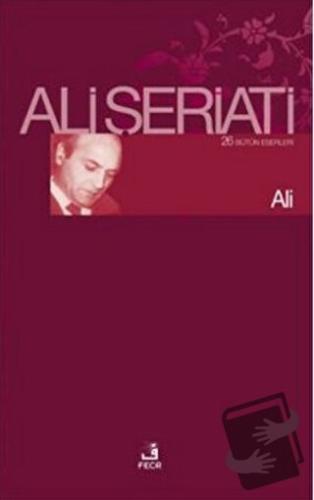 Ali - Ali Şeriati - Fecr Yayınları - Fiyatı - Yorumları - Satın Al