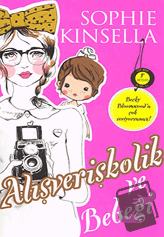 Alışverişkolik ve Bebeği - Sophie Kinsella - Artemis Yayınları - Fiyat