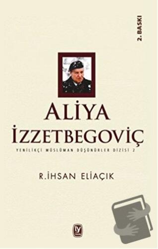 Aliya İzzetbegoviç - Recep İhsan Eliaçık - Tekin Yayınevi - Fiyatı - Y