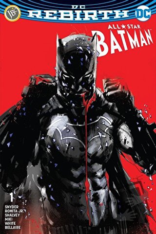 All-Star Batman Sayı 1 ( DC Rebirth ) - Scott Snyder - JBC Yayıncılık 