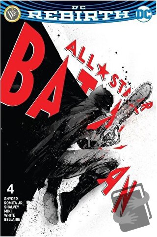 All Star Batman Sayı 4 - DC Rebirth - Scott Snyder - JBC Yayıncılık - 