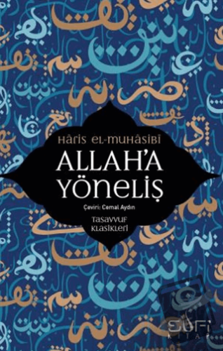 Allah’a Yöneliş - Haris El Muhasibi - Sufi Kitap - Fiyatı - Yorumları 