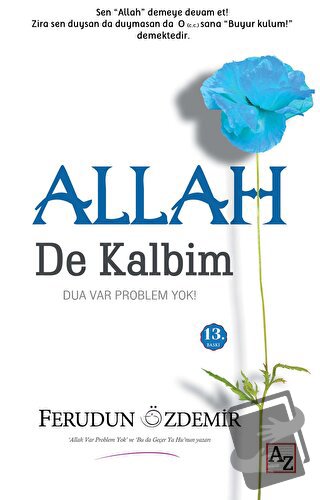 Allah (c.c.) De Kalbim - Ferudun Özdemir - Az Kitap - Fiyatı - Yorumla