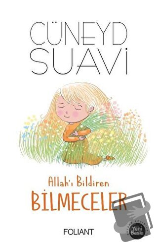 Allah’ı Bildiren Bilmeceler - Cüneyd Suavi - Foliant Çocuk - Fiyatı - 