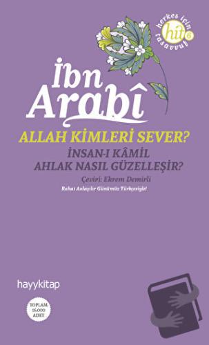 Allah Kimleri Sever? İnsan-ı Kamil / Ahlak Nasıl Güzelleşir? - Muhyidd