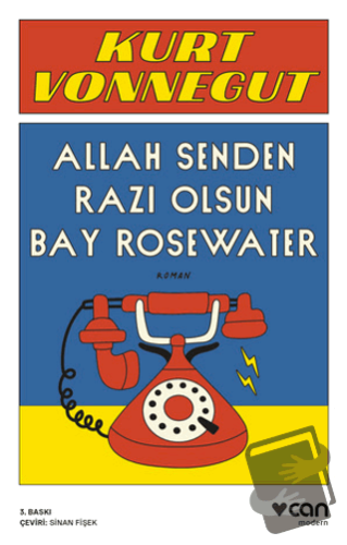 Allah Senden Razı Olsun Bay Rosewater - Kurt Vonnegut - Can Yayınları 