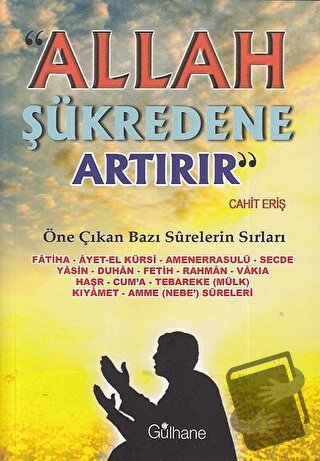 Allah Şükredene Artırır - Cahit Eriş - Gülhane Yayınları - Fiyatı - Yo