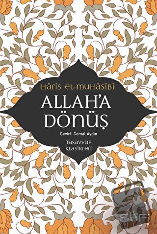 Allah'a Dönüş - Haris el-Muhasibi - Sufi Kitap - Fiyatı - Yorumları - 