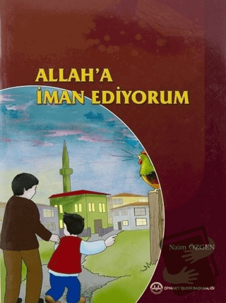 Allah'a İman Ediyorum - Naim Özgen - Diyanet İşleri Başkanlığı - Fiyat