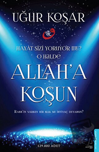 Allah'a Koşun - Uğur Koşar - Destek Yayınları - Fiyatı - Yorumları - S