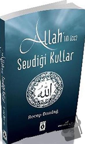 Allah'ın Sevdiği Kullar - Recep Bozdağ - Önemli Kitap - Fiyatı - Yorum