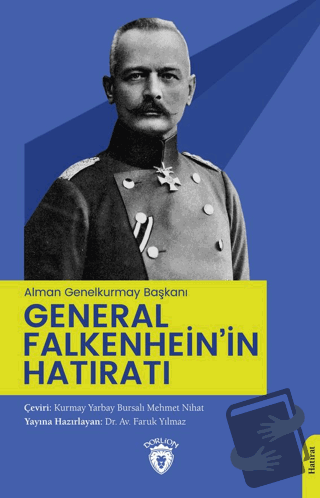 (Alman Genelkurmay Başkanı) General Falkenhein’in Hatıratı - Kolektif 