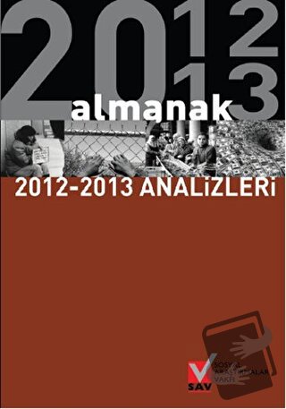 Almanak 2012 - 2013 Analizleri - Kolektif - Sosyal Araştırmalar Vakfı 