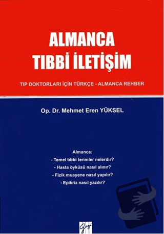 Almanca Tıbbi İletişim - Mehmet Eren Yüksel - Gazi Kitabevi - Fiyatı -