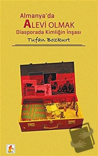 Almanya'da Alevi Olmak - Tufan Bozkurt - Babek Yayınları - Fiyatı - Yo