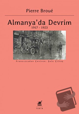 Almanya'da Devrim - Pierre Broue - Ayrıntı Yayınları - Fiyatı - Yoruml