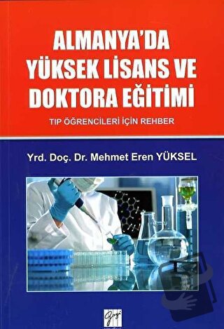 Almanya'da Yüksek Lisans ve Doktora Eğitimi - Mehmet Eren Yüksel - Gaz