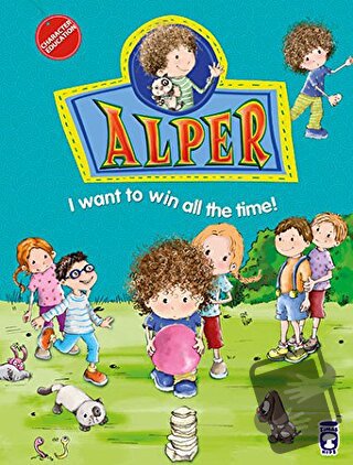 Alper - I Want to Win All the Time! - Nurşen Şirin - Timaş Publishing 